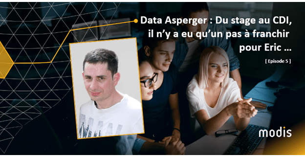 Data Asperger 2020_Episode 5 - du stage au CDI _ Eric Fayet